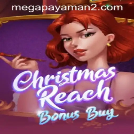 Unveiling ChristmasReachBonusBuy: Dive into a Festive Adventure with Mega Payaman