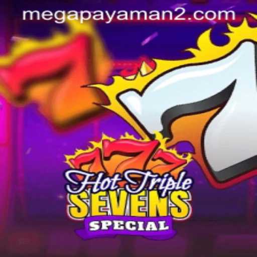 HotTripleSevensSpecial: The Ultimate Guide to Mega Payaman Gaming Experience