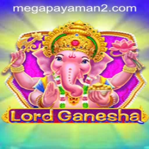 LordGanesha: A Dive into the Universe of Mega Payaman Gaming