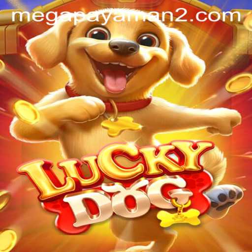 LuckyDog: A Game of Excitement and Mega Payaman Opportunities